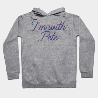 I'm with Pete, Mayor Pete Buttigieg in 2020, monoline script text in red and blue. Pete for America in this presidential race. Hoodie